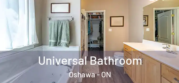  Universal Bathroom Oshawa - ON